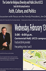 Faith, Culture, and Politics A discussion with Focus on the Family President, Jim Daly